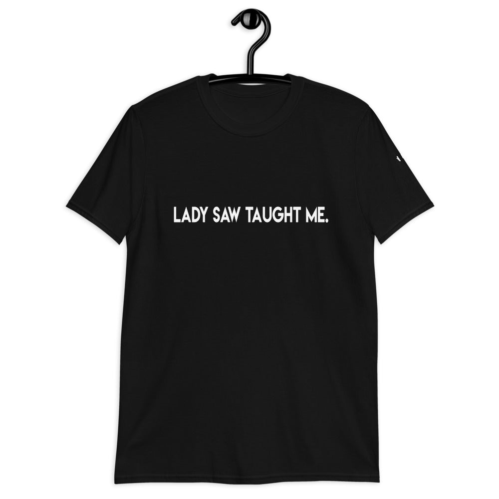 Lady Saw blk Short-Sleeve Unisex T-Shirt