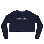 Rude Crop Sweatshirt